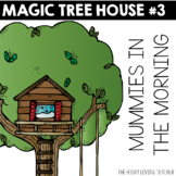 Magic Tree House: Mummies in the Morning Guide
