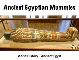 Mummies of Ancient Egypt Presentation