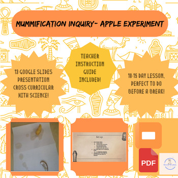 Preview of Mummification Inquiry Learning- Apples