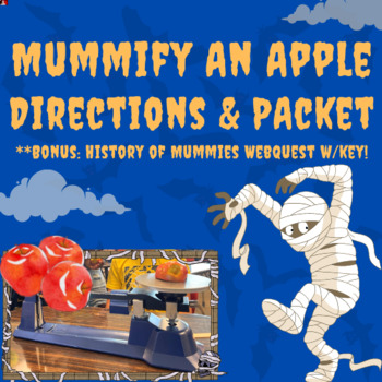 Preview of Mummify An Apple A Social Studies and Science Experiment in Mummification