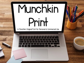 Preview of Munchkin Print: A Munchkin Original Font for Personal & Commercial Use