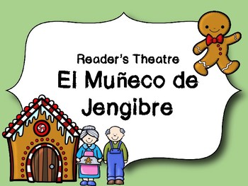Preview of Muneco de Jengibre Reader's Theatre - Gingerbread Man in SPANISH