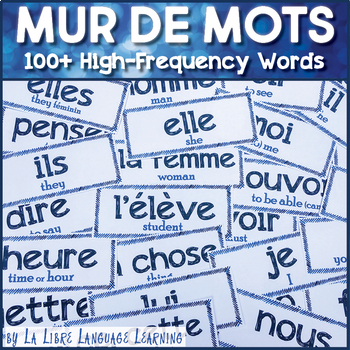 Preview of French Word Wall High Frequency Mur de Mots for Comprehensible Input