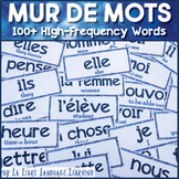 French Word Wall High Frequency Mur de Mots for Comprehens