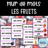 Les fruits: Mur de Mots Aquarelle/FRENCH Watercolor Word Wall