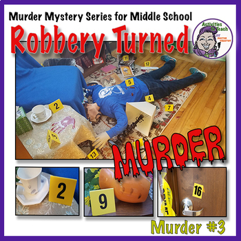 Preview of Murder Mysteries for Middle School - Robbery Turned Murder - Murder Mystery #3