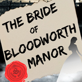 The Bride of Bloodworth Manor Fun Classroom Murder Mystery