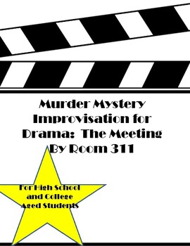 Preview of Murder Mystery Improvisation for Drama: The Meeting