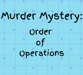 Murder Mystery: Order of Operations