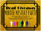 Murder Mystery Party for Teenagers - DEAD GIVEAWAY - simil