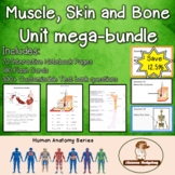Muscle Skin Bones Unit Bundle