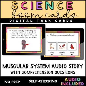 Preview of Muscular System Audio Story with Comprehension Questions - Boom Cards