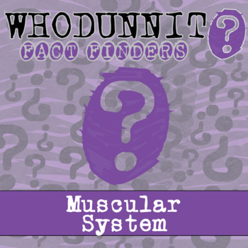 Preview of Muscular System Whodunnit Activity - Printable & Digital Game Options