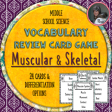 Muscular System and Skeletal System Vocabulary Game Cards 