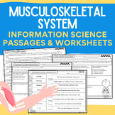 Musculoskeletal System: Human Body {Information Passages &