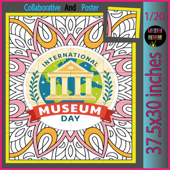 Preview of Museum Day Collaborative Coloring Posters Puzzle  Activity Bulletin Board May