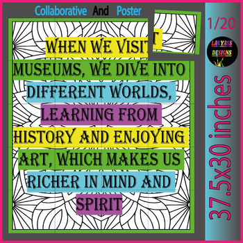 Preview of Museum Day Quote Collaborative Color Posters Puzzle Activity Bulletin Board May