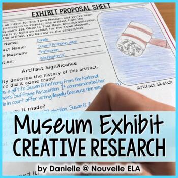 Preview of Design a Museum Exhibit - Informational Text and Creative Research Project