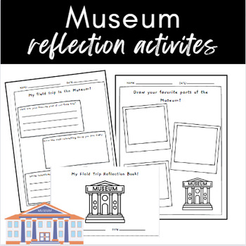 Preview of Museum Field Trip Reflection