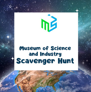 Preview of Museum of Science and Industry Field Trip Scavenger Hunt - Easier/Younger Grades