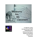 MUSEUMS ARE MY CLASSROOM - Distance learning with virtual tours