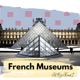 Museums of France Research Project with Artwork Creation (