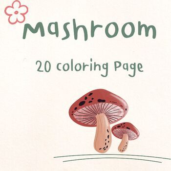 Preview of Mushroom Meadows: A Variety Pack of 20 Coloring Pages for Kids