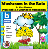 Mushroom in the Rain Audio Book Companion Spring BOOM Cards