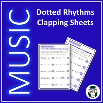 Preview of Music - 10 Dotted Rhythms Clapping Sheets