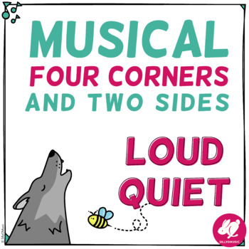Preview of Music 4 Corners and 2 Sides - Loud and Quiet Interactive Opposites Game