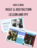 Music & Abstraction High School PowerPoint
