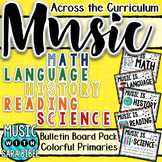 Music Across the Curriculum Posters- Colorful Primaries