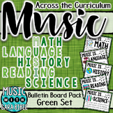Music Across the Curriculum Posters- School Colors: Green