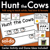 Music Activity for sol-do & Fast/Slow - Hunt The Cows Slid
