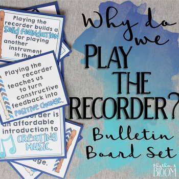 Preview of Music Advocacy Bulletin Board: Why Recorder?