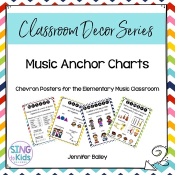 Preview of Music Anchor Charts for the MLT Inspired Classroom: Chevron