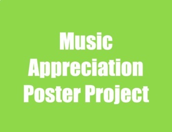 Preview of Music Appreciation Poster Project 