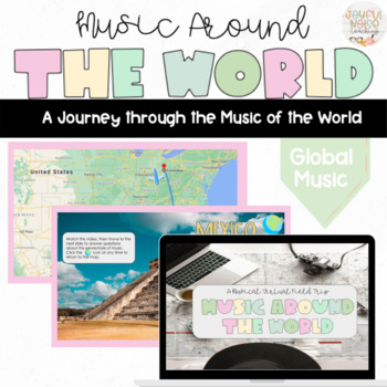 Preview of Music Around the World: A Virtual Field Trip about Global Music & Instruments
