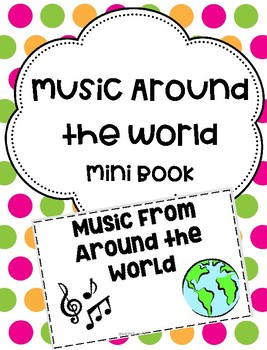 Preview of Music Around the World Mini Book