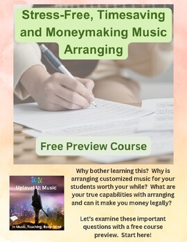 Preview of Music Arranging for Teachers: Free Preview