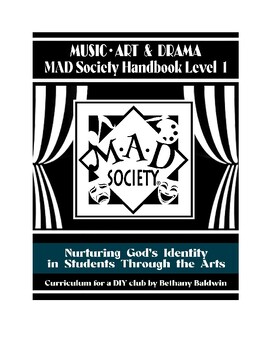 Preview of Music, Art & Drama MAD Society Handbook Level 1