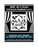 Music, Art & Drama MAD Society Handbook Level 2