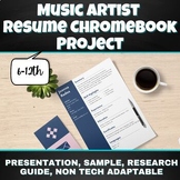 Music Artist Resume Chromebook Project!! (Can be adapted f