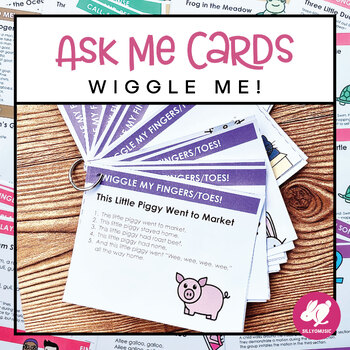 Preview of Music Ask Me Cards - WIGGLES for Fingers and Toes - Early Childhood