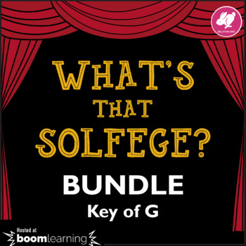 Preview of Music BOOM cards: What's That Solfege? BUNDLE Key of G - Digital Game