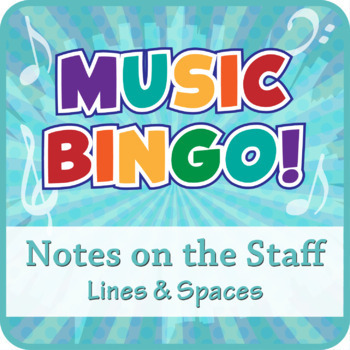 Preview of Music Bingo: Notes on the Staff (Lines & Spaces)