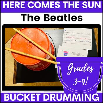 Preview of Bucket Drumming - Here Comes the Sun, Beatles - EASY PREP, FUN Rhythm Practice!