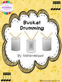 Music Bucket Drumming Unit