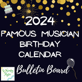 Back to School Music Bulletin Board: Famous Musician Birth