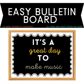 Preview of Music Bulletin Board | It’s a Great Day to Make Music